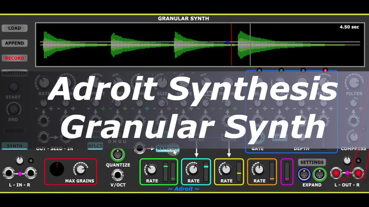Adroit Synthesis Releases Granular Synth for Voltage Modular