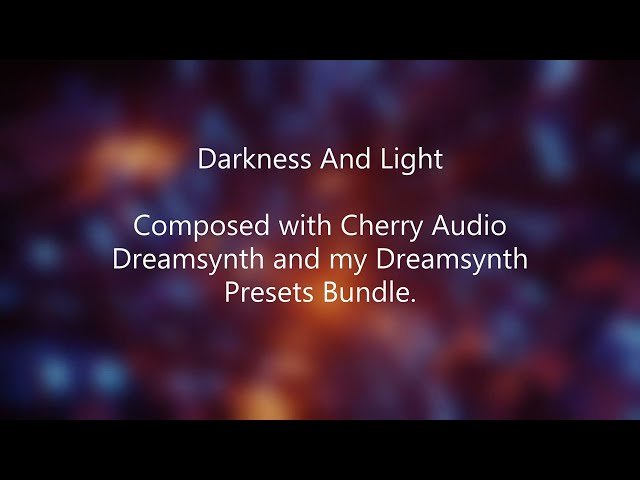Dreamsynth 'Darkness and Light' Preset Bundle offer