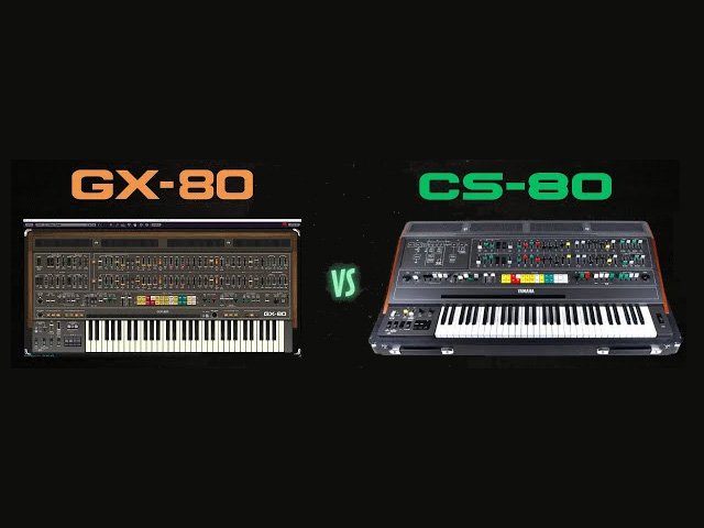 Face the Music: Comparing the GX-80 and CS-80