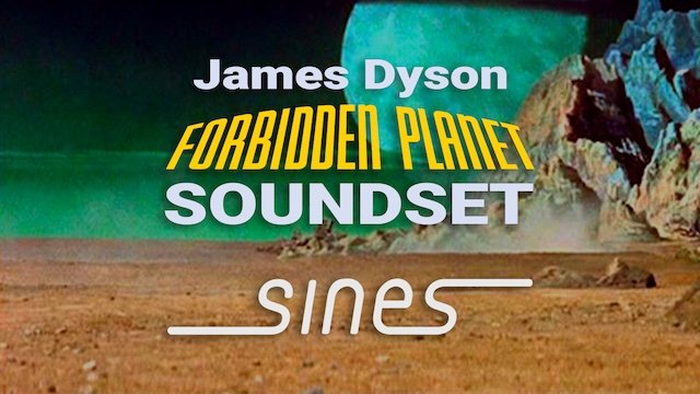 The Forbidden Planet, a New Preset Collection for Sines