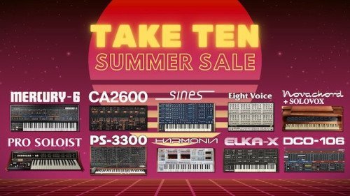 Cherry Audio Take Ten Summer Sale is On!