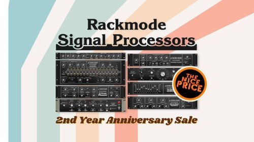 $39! Rackmode Signal Processors Anniversary Sale