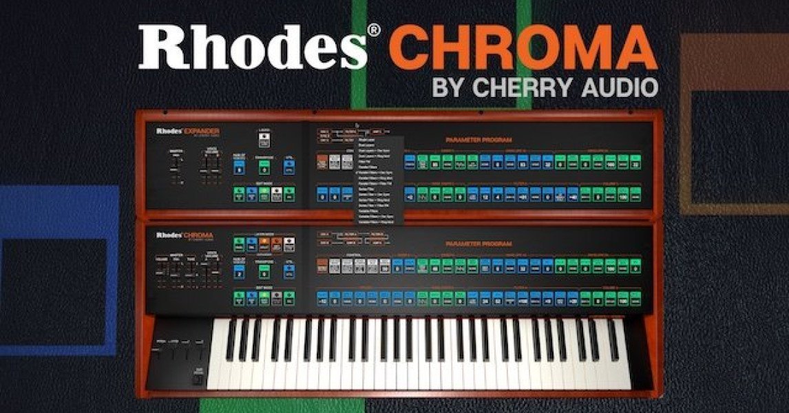 Chroma Plug In Rhodes and Cherry Audio Re-Launch the Rhodes Chroma Plug-In | Cherry Audio