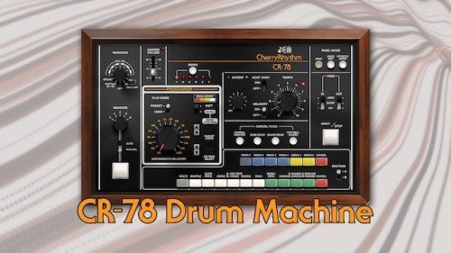 Cherry Audio Releases CR-78, its First Virtual Drum Machine